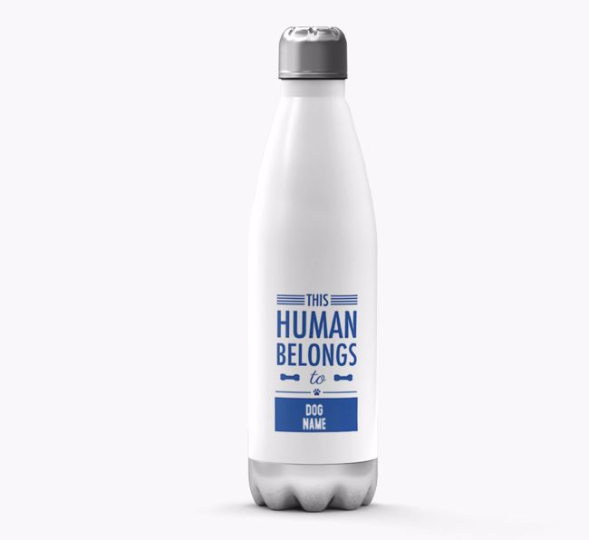 'This Human Belongs to {dogsName}' - Personalized {breedFullName} Water Bottle